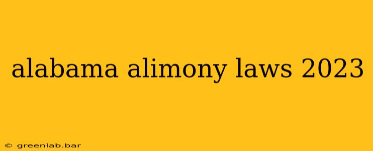 alabama alimony laws 2023