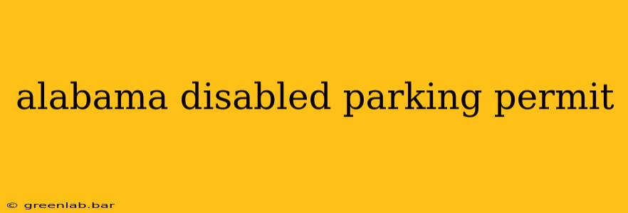 alabama disabled parking permit