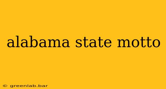 alabama state motto