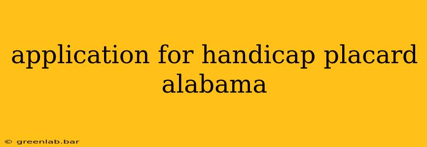 application for handicap placard alabama