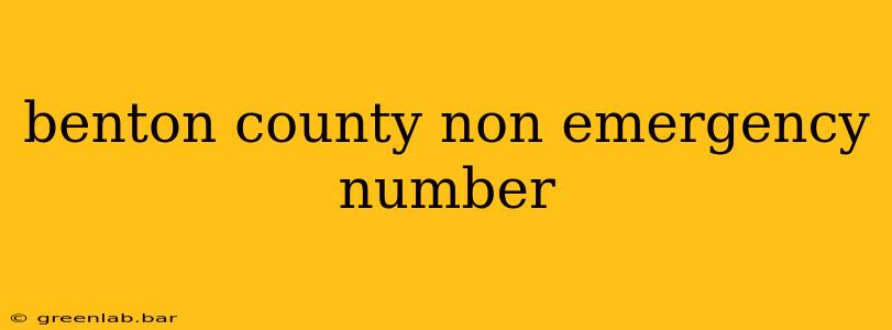 benton county non emergency number