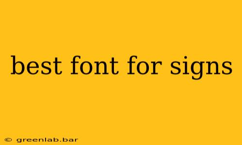 best font for signs