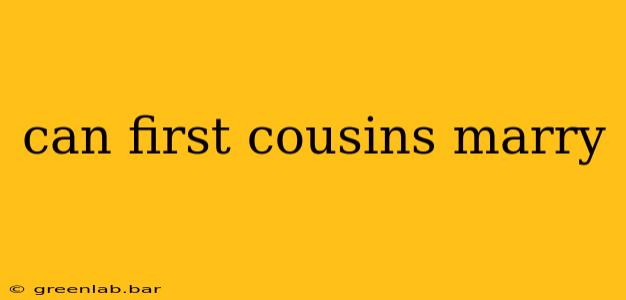 can first cousins marry