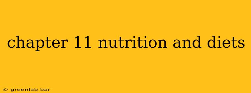 chapter 11 nutrition and diets