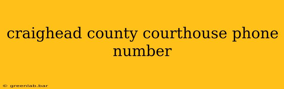 craighead county courthouse phone number