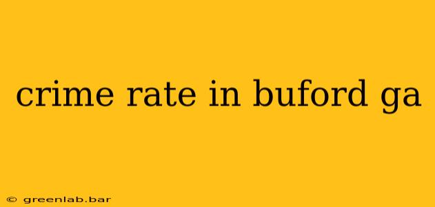 crime rate in buford ga