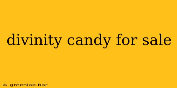 divinity candy for sale