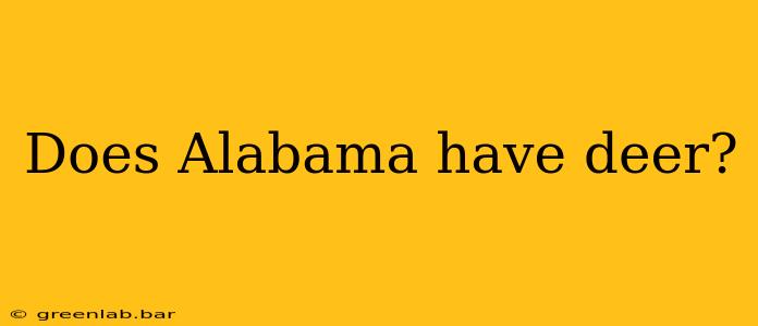 Does Alabama have deer?