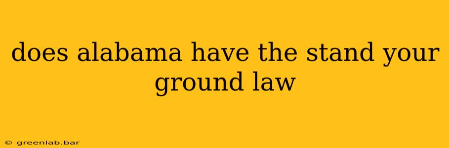 does alabama have the stand your ground law