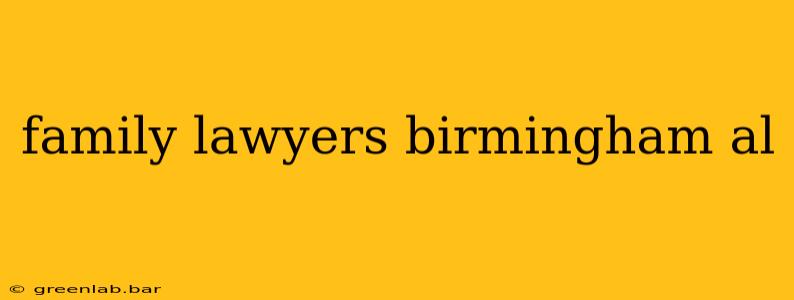 family lawyers birmingham al