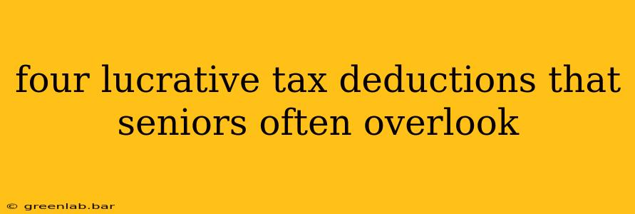 four lucrative tax deductions that seniors often overlook