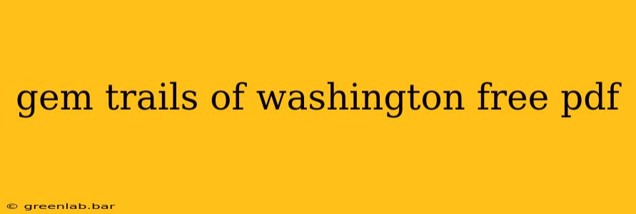 gem trails of washington free pdf