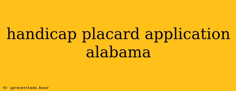 handicap placard application alabama