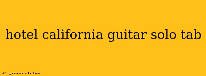 hotel california guitar solo tab