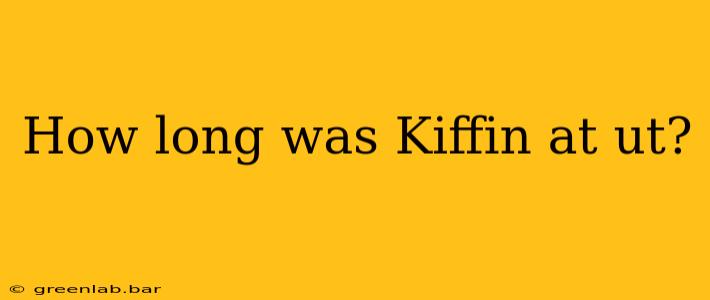 How long was Kiffin at ut?