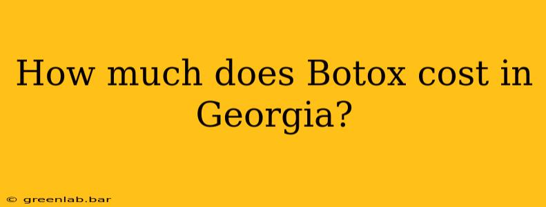 How much does Botox cost in Georgia?