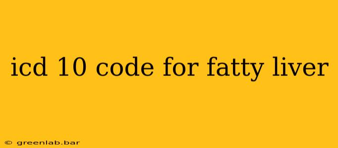 icd 10 code for fatty liver