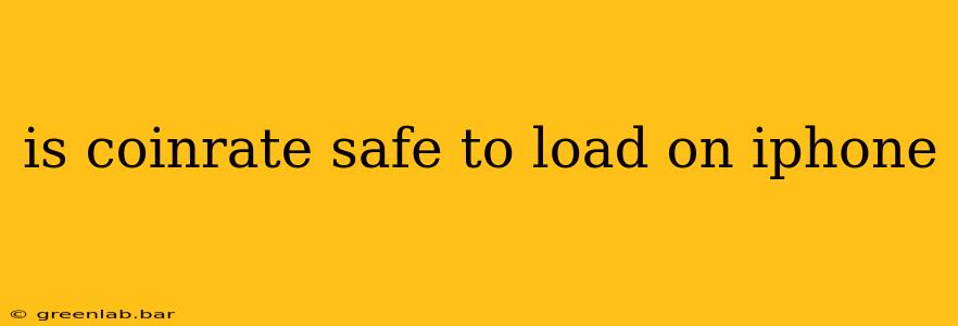 is coinrate safe to load on iphone