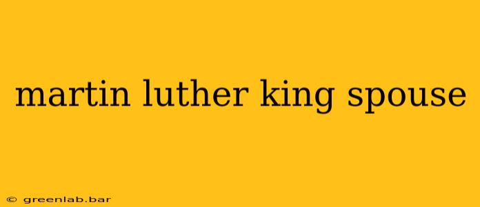 martin luther king spouse