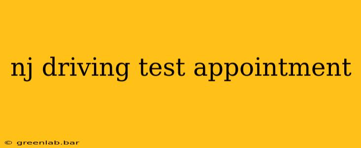 nj driving test appointment