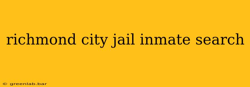 richmond city jail inmate search