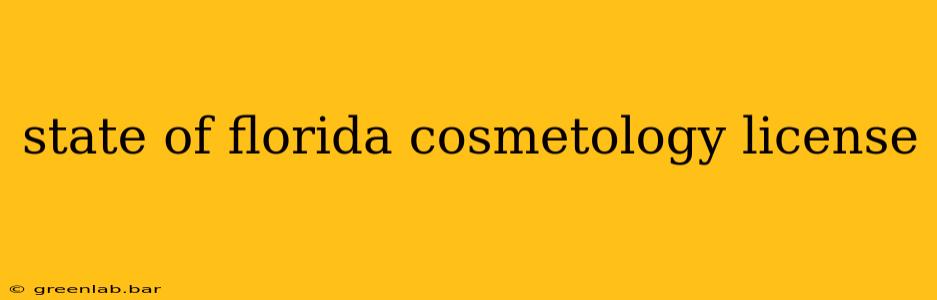 state of florida cosmetology license