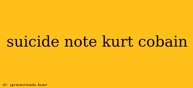 suicide note kurt cobain