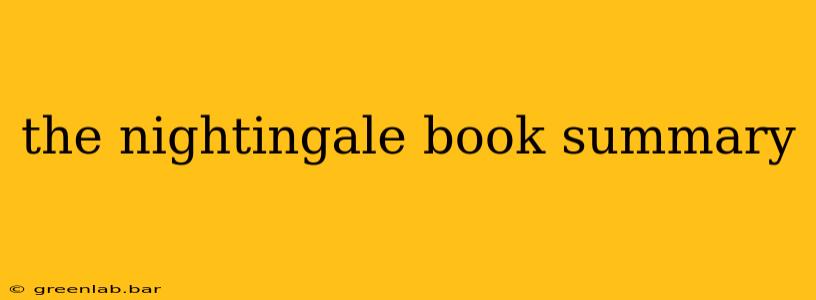 the nightingale book summary