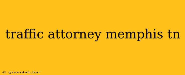 traffic attorney memphis tn