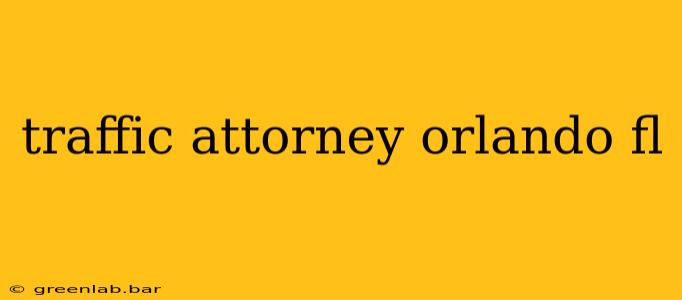 traffic attorney orlando fl