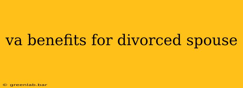 va benefits for divorced spouse