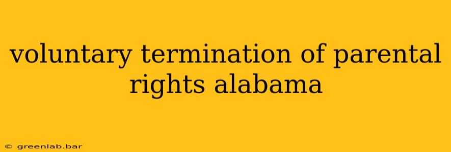 voluntary termination of parental rights alabama