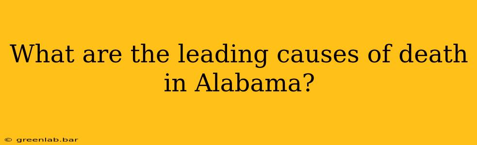 What are the leading causes of death in Alabama?