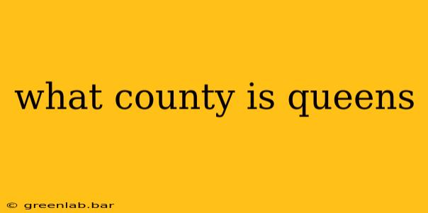 what county is queens