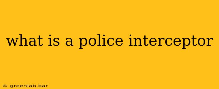 what is a police interceptor