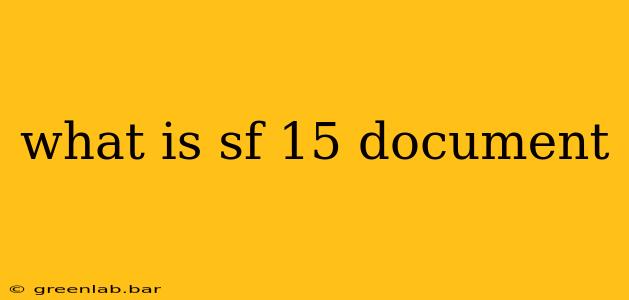 what is sf 15 document