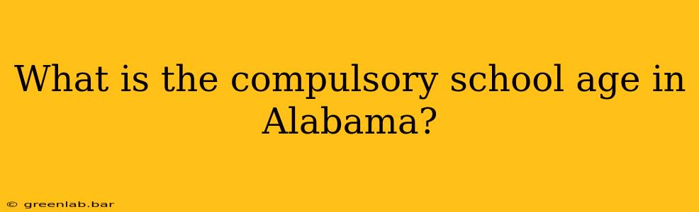 What is the compulsory school age in Alabama?