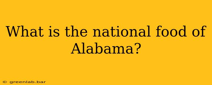 What is the national food of Alabama?