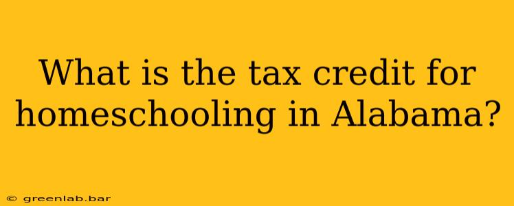 What is the tax credit for homeschooling in Alabama?