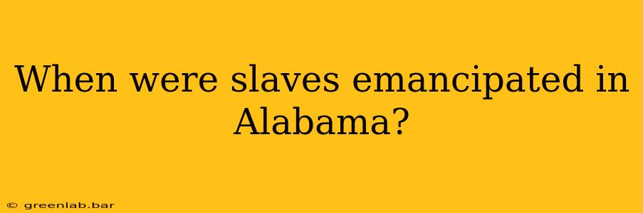 When were slaves emancipated in Alabama?