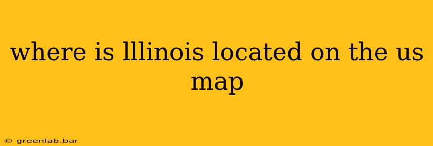 where is lllinois located on the us map