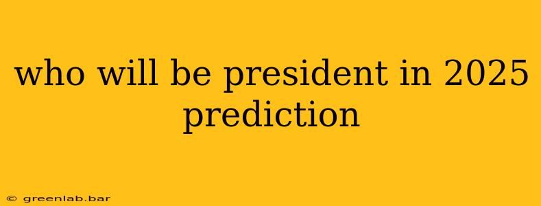 who will be president in 2025 prediction